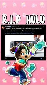 The Death of Hulu on Nintendo Switch