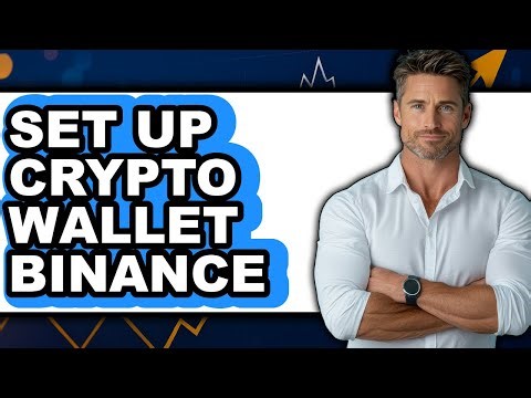 How to Set Up Crypto Wallet Binance (UPDATED)