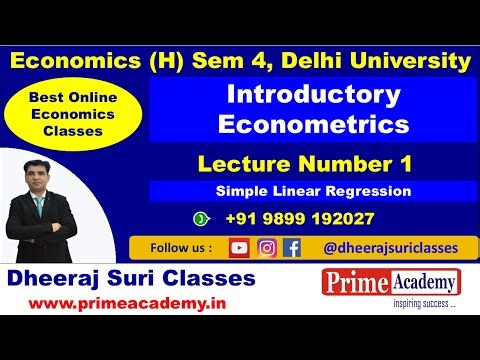 Simple Linear Regression Lecture 1, Introductory Econometrics, Economics (H) Semester IV