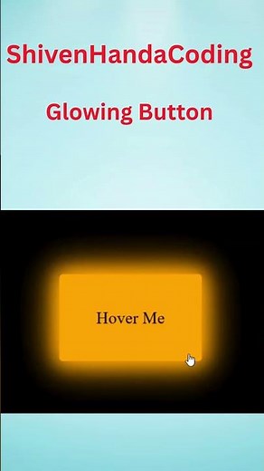 Glowing Button using HTML and CSS