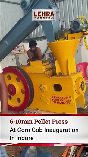 6–10 mm Pellet Press at Corn Cob Inauguration in Indore | Lehra Fuel Tech