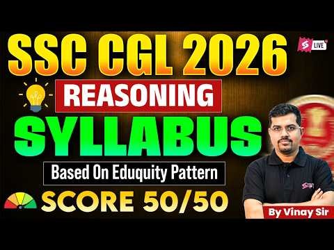 SSC CGL Reasoning Syllabus | CGL Tier 1 & Tier 2 Reasoning Syllabus | SSC CGL Syllabus | Vinay Sir