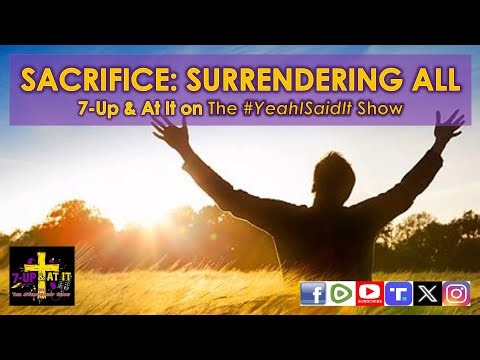 WORD OF THE DAY: JOHN 12:24 - SACRIFICE: SURRENDERING ALL
