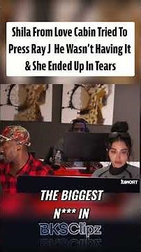 Shila From Love Cabin Tried To Press Ray J 😭💅 | She Ended Up In Tears 💔🔥