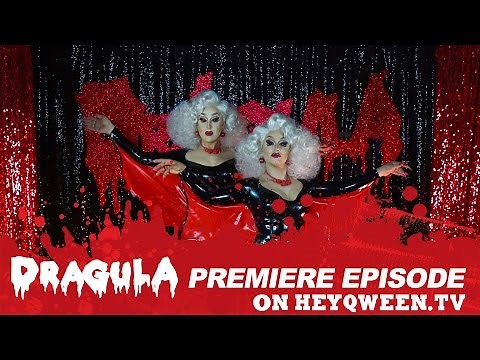 DRAGULA: Season One Episode1