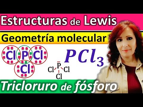 ✳️ESTRUCTURAS DE LEWIS DEL TRICLORURO DE FOSFORO*PCl3 ✳️GEOMETRÍA MOLECULAR TRICLORURO DE FOSFORO