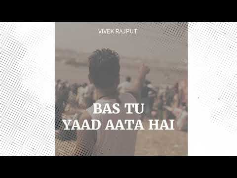 Bas Tu Yaad Aata Hai – Sad Hindi Synthwave | Vivek Rajput