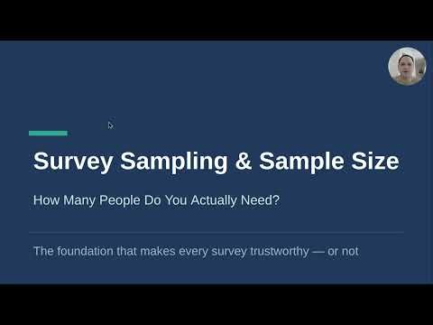 Survey Sampling Explained: How Many People Do You Actually Need?
