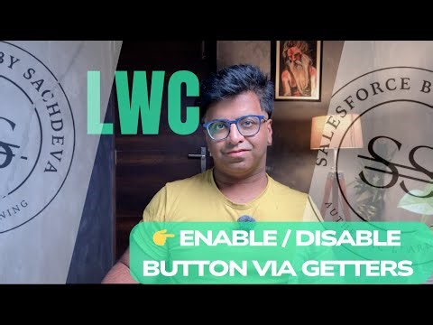 Dynamic Enable Disable Button in LWC Datatable using Getter | Video 36