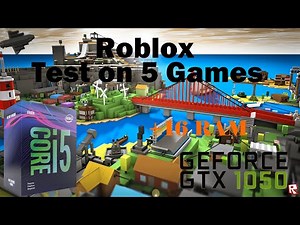 Intel Core i5 9400F + GTX 1050 TI + 16GB RAM on Roblox (Max Graphics)