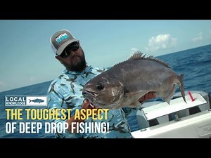 THE TOUGHEST ASPECT OF DEEP DROP FISHING!
