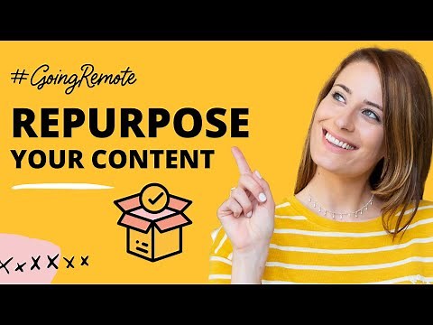 How to Repurpose Content (7 Ways!)