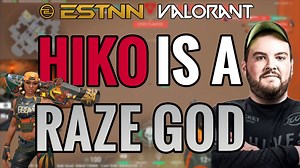 Valorant Guide: How Hiko Plays Raze Like a GOD