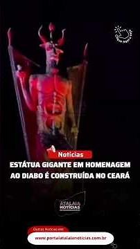 Giant Statue in Honor of the Devil Built in Ceará