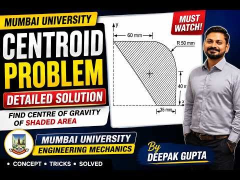 13 Centroid Problems for Engineering Mechanics | Mumbai University Semester Exam