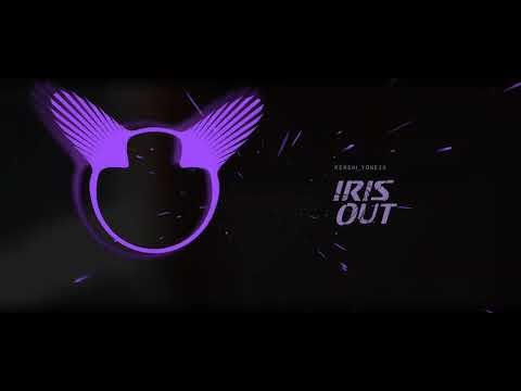 〖空間音響〗IRIS OUT - 米津玄師
