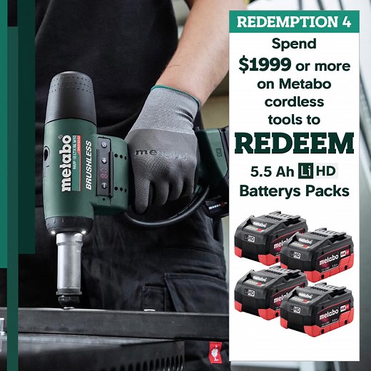 💥Check out the latest Metabo Redemption Offers!💥 For Metabo Cordless Tool Purchases from April 2025 to September 2025. REDEMPTION 1 - Spend $499-$798 to REDEEM: 1 x 5.5 Ah LiHD Battery Pack. REDEMPTION 2 - Spend $799-$1298 to REDEEM: 2 x 5.5 Ah LiHD Battery Packs. REDEMPTION 3 - Spend $1299-$1998 to REDEEM: 3 x 5.5 Ah LiHD Battery Packs. REDEMPTION 4 - Spend over $1998 to REDEEM: 4 x 5.5 Ah LiHD Battery Packs. Valid for Metabo cordless tool purchases between 1/4/2025 - 30/6/2025. Last date to
