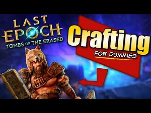 Intro to Crafting | The Ultimate Last Epoch Guide... for Dummies!