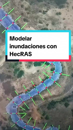 Simulación de inundaciones con #HecRAS #HecGeoRAS y #ArcMap para la modelización de cauces y análisis de inundaciones #ArcGIS
