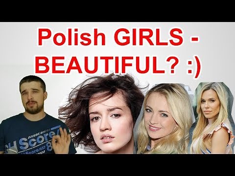 Are the Polish Girls most beautiful?