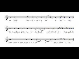 Exsultet - Practice Video - Long Form - Transposed -3 (starts on E)