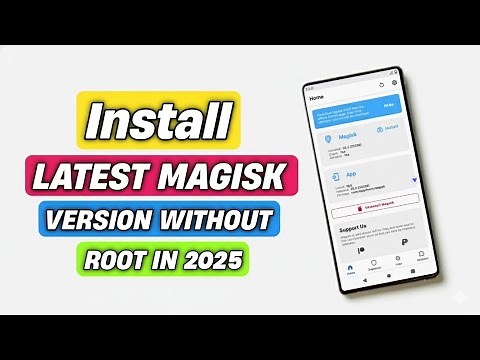Install Magisk Latest Version In Any Android Phone | How To Root Any Android Phone |