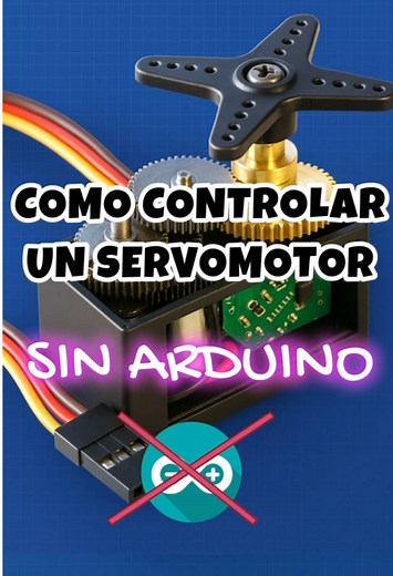 Control de Servomotores Sin Arduino: Guía Práctica