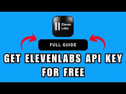 How to Get ElevenLabs API Key for Free | Full Guide
