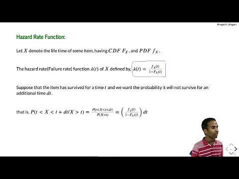 Probability and Statistics | Lecture - 18: Hazard rate function and Normal Distribution