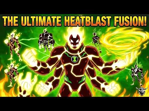 TOP 8 UNSTOPPABLE HEATBLAST FUSIONS! 🔥 | The Ultimate Omnitrix Ranking (2026)