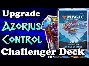 How to Upgrade the Azorius Control Challenger Deck