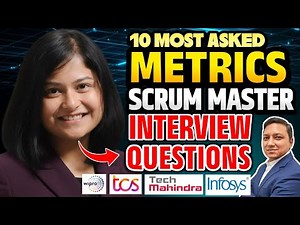 Top 10 Agile Metrics I Agile KPIs I Scrum KPIs I Scrum Metrics I Scrum Master interview questions