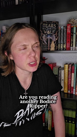 "Bodice Ripper" does not mean what you think it means. 🥲