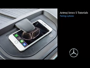 New Actros/Arocs Turorials: Pairing A Phone