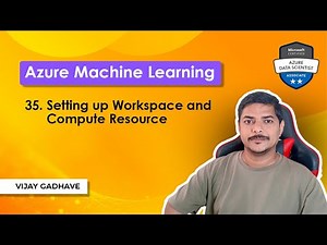 35. Setting up Azure ML Workspace & Compute Resources for Data Processing | DP-100 Exam Prep
