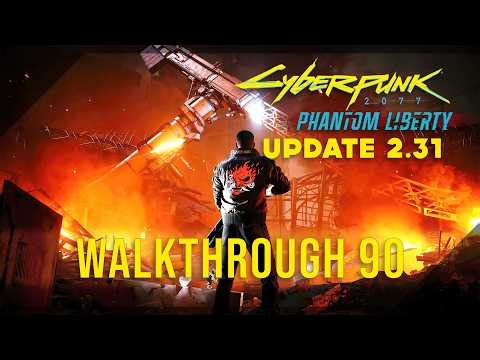 Cyberpunk 2077 Phantom Liberty [2.31 Update] Very Hard 100% Walkthrough 90 (Lucretia My Reflection)