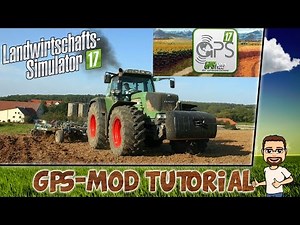 LS17 - GPS MOD Tutorial + Offset + Kompass - Wie funktioniert das?!