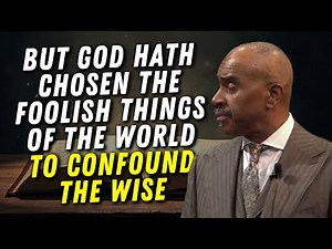 Pastor Gino Jennings - But God Hath Chosen The Foolish Things Of The World To Confound The Wise