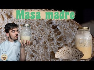 Como hacer MASA MADRE | ¿Qué es la FERMENTACIÓN?