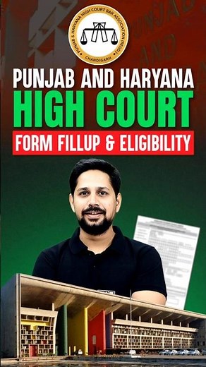 Punjab and Haryana High Court 2026 | PHHCForm Fill Up & Eligibility #punjabharyanahighcourt #phhc