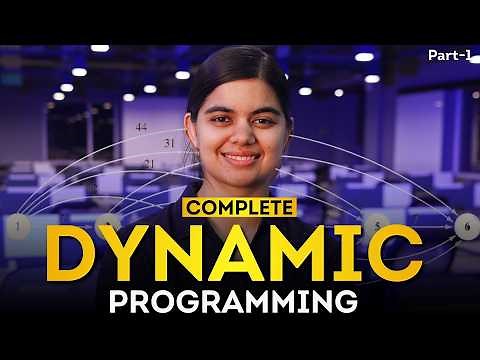 Complete Dynamic Programming | DP Series - Lecture 1