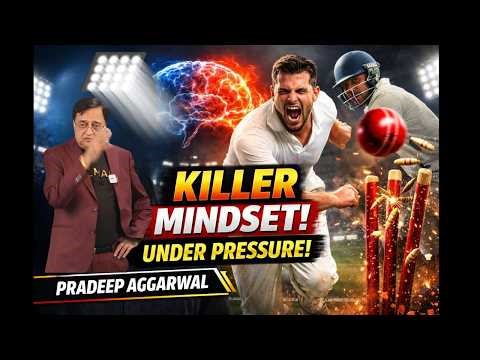 How Elite Fast Bowlers Think Under Pressure | Mind Training Secrets l Podcast By Pradeep Aggarwal