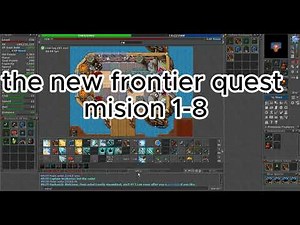 THE NEW FRONTIER QUEST MISSION 1-8
