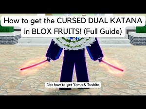 A complete guide on how to get the CURSED DUAL KATANA (CDK) IN BLOX FRUITS!