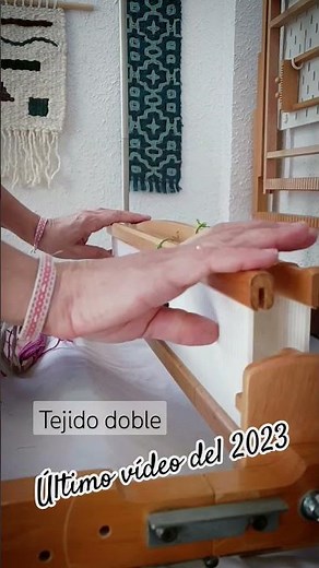 Tejido doble en telar de peine de lizo rígido (telar maría).