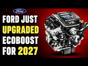 Ford Just Upgraded EcoBoost for 2027 — Here’s What’s Actually New