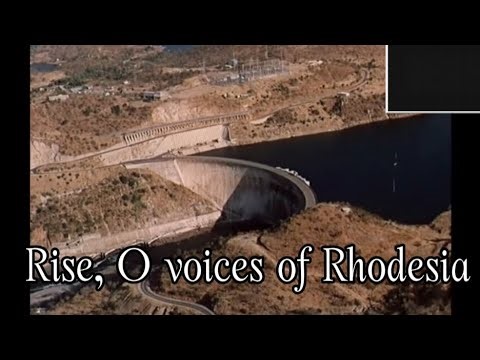 Rise, O voices of Rhodesia - National Anthem of Rhodesia