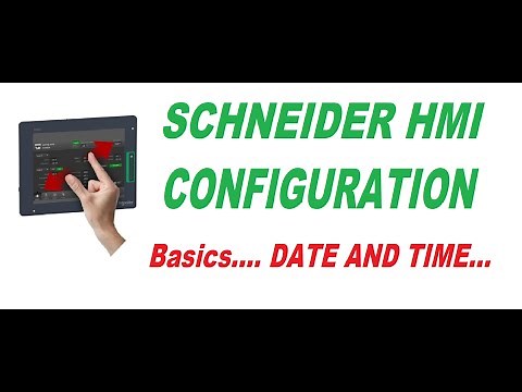 HMI configuration - Date and time / basics / SCHNEIDER HMI...