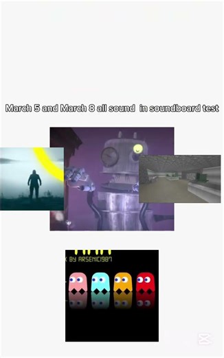 every sound in my soundboard test 2 march 5 to March 8