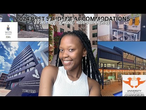 2023/4 TOP & RELEVANT STUDENT ACCOMMODATIONS IN JOHANNESBURG || WITS / UJ / AFDA / ROSEBANK || NSFAS